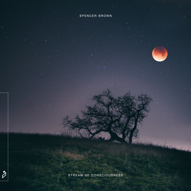 Spencer Brown – Stream of Consciousness