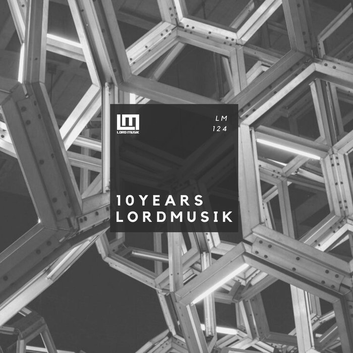 VA – 10 Years Of Lord Musik