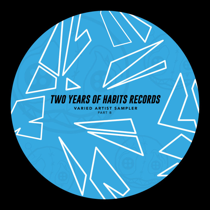 VA – Two Years of Habits Records – Part B
