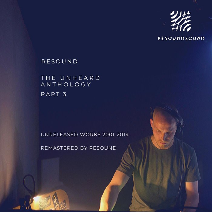 Resound – The Unheard Anthology – Part 3
