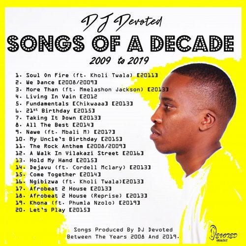 DJ Devoted – Songs Of A Decade
