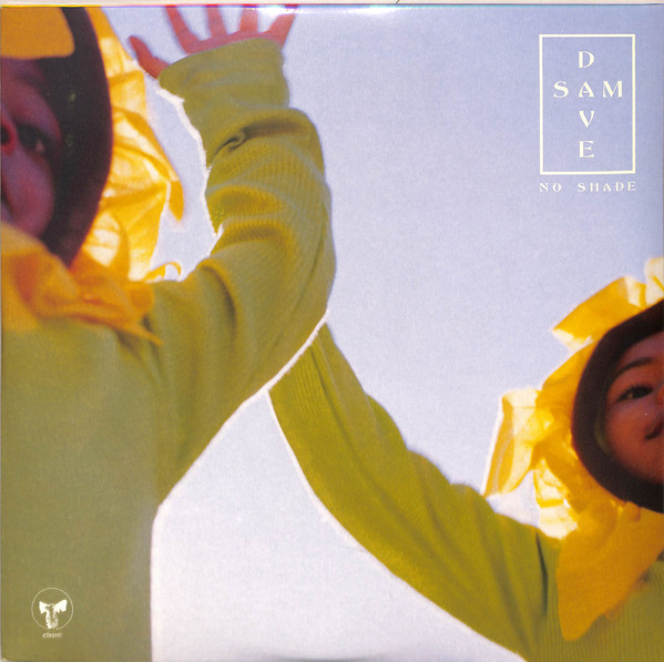 Dave + Sam – No Shade