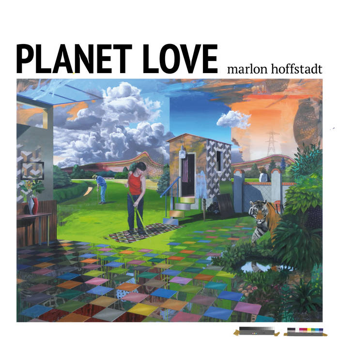 Marlon Hoffstadt – Planet Love