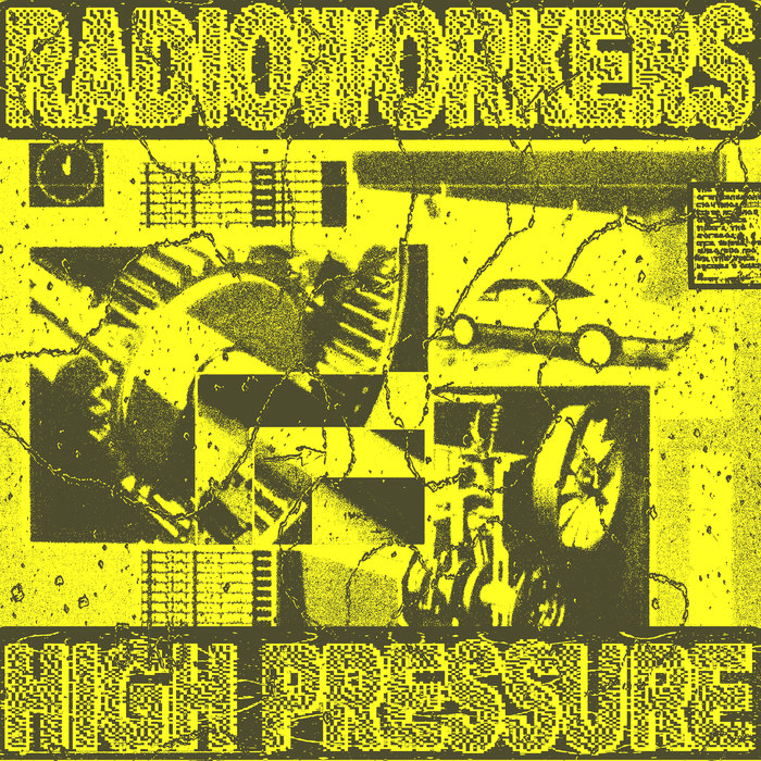 Radioworkers – High Pressure Bong Hits