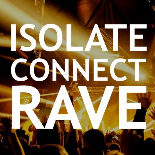 VA – Isolate Connect Rave