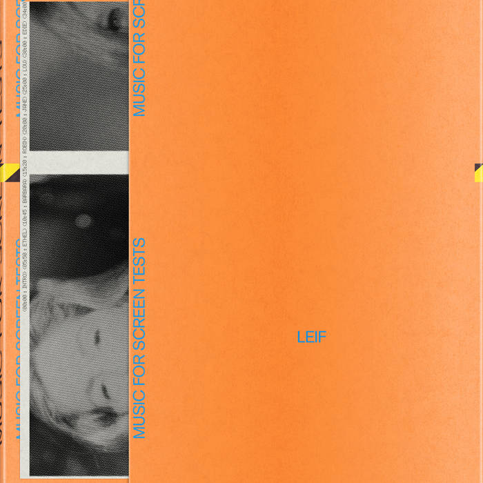 Leif – Music for Screen Tests