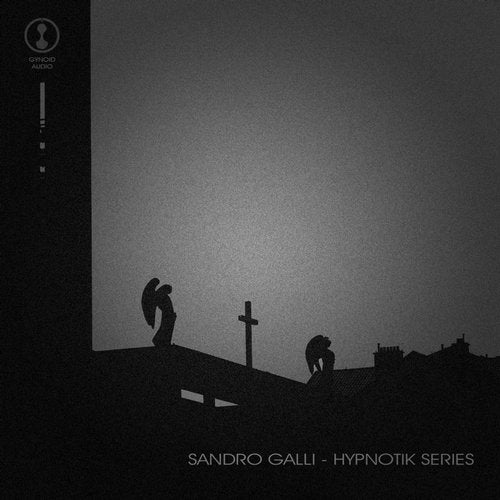 Sandro Galli – Hypnotik Series