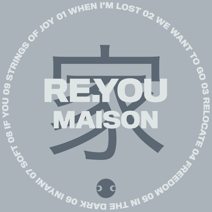 Re.You – Maison