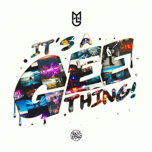 Macky Gee – It’s A Gee Thing