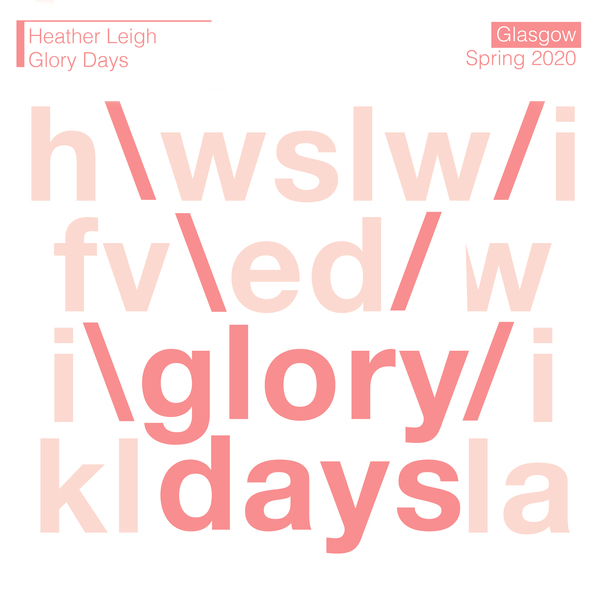 Heather Leigh – Glory Days