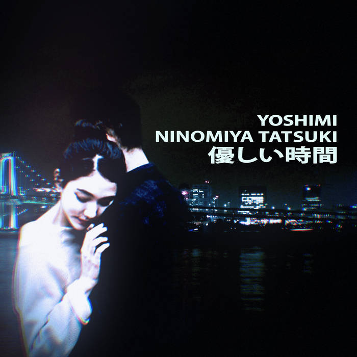 Yoshimi x Ninomiya Tatsuki – 優しい時間