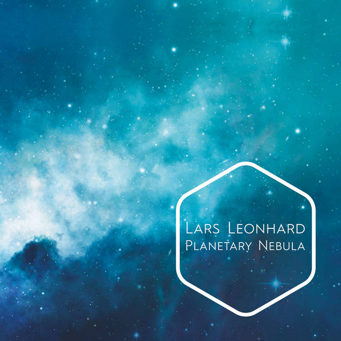 Lars Leonhard – Planetary Nebula