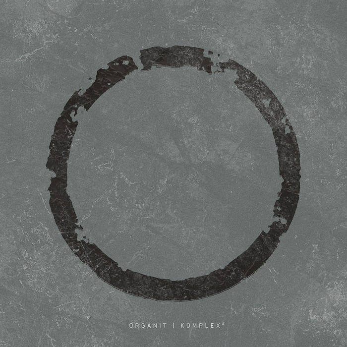 Organit – Komplex²