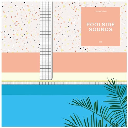 VA – Future Disco: Poolside Sounds 9