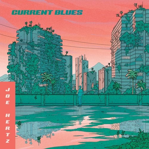 Joe Hertz – Current Blues