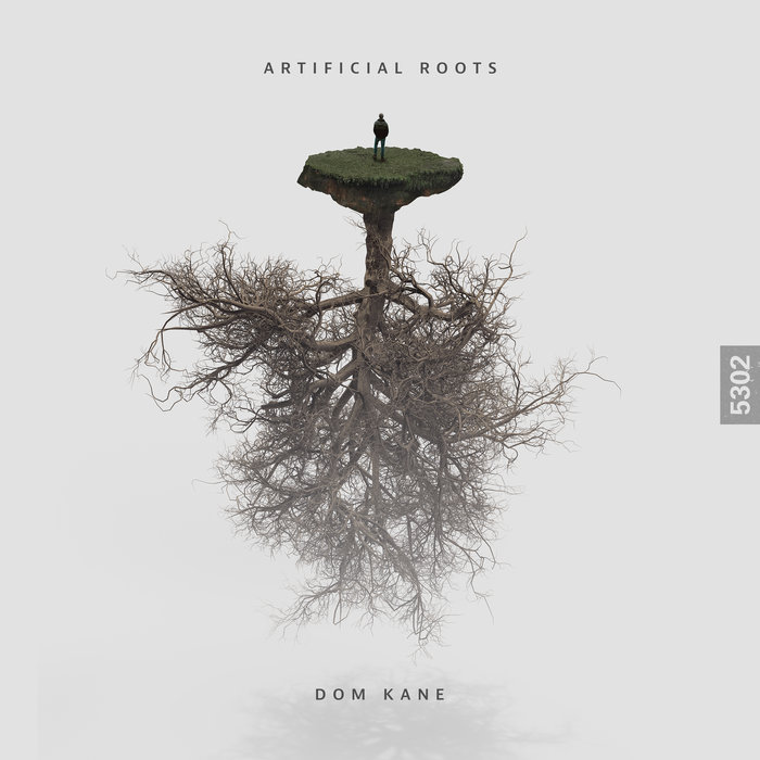 Dom Kane – Artificial Roots