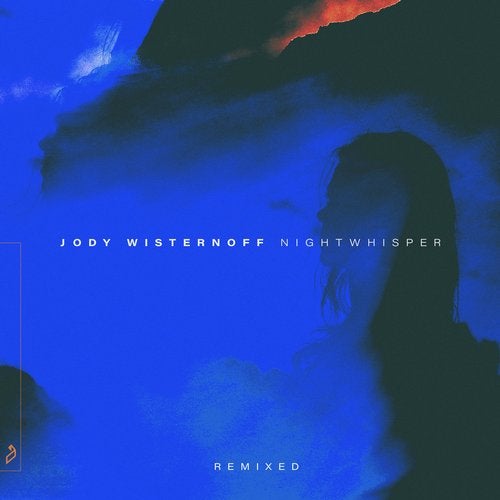 Jody Wisternoff – Nightwhisper (Remixed)