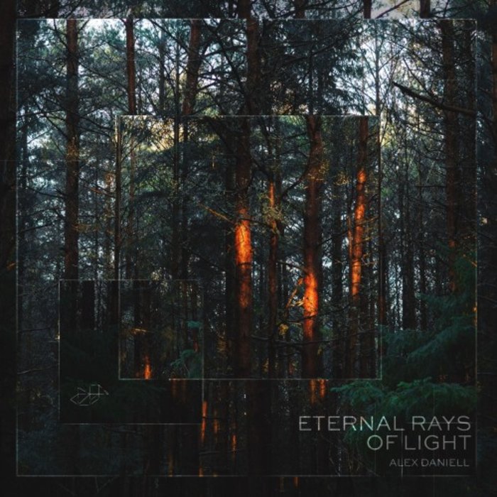 Alex Daniell – Eternal Rays of Light