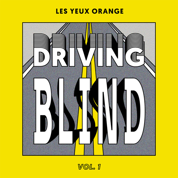 VA – Driving Blind, Vol. 1
