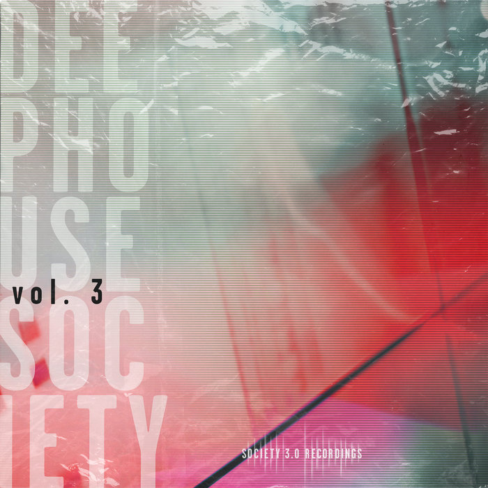 VA – Deep House Society, Vol. 3