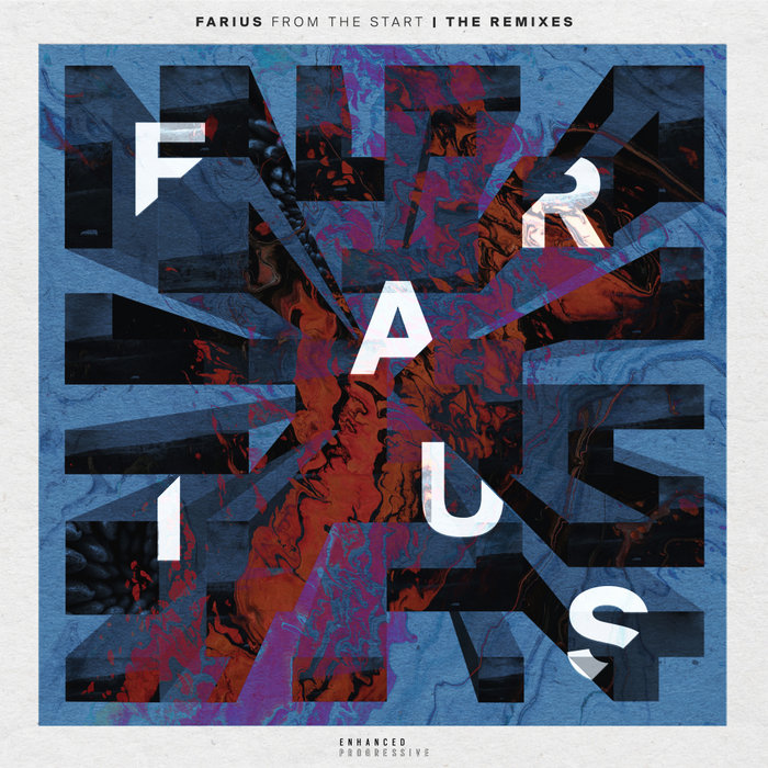 Farius – From The Start – The Remixes