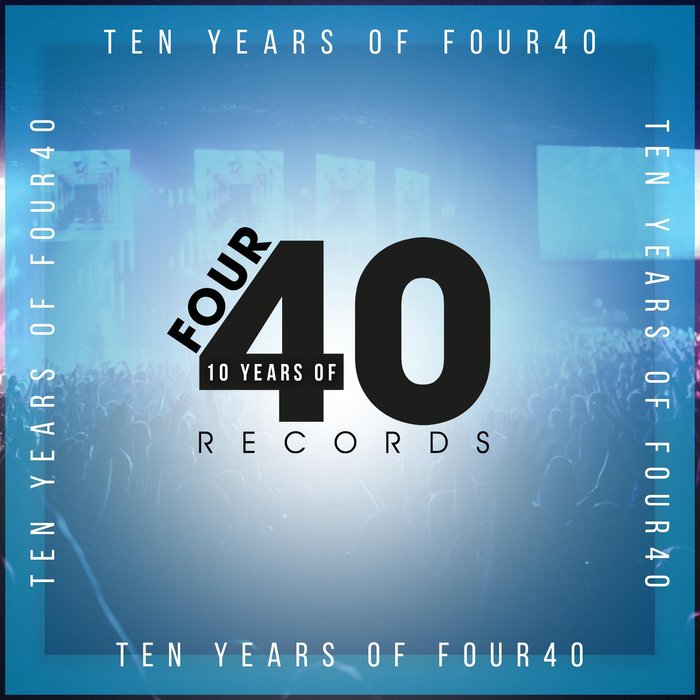 VA – 10 Years Of Four40