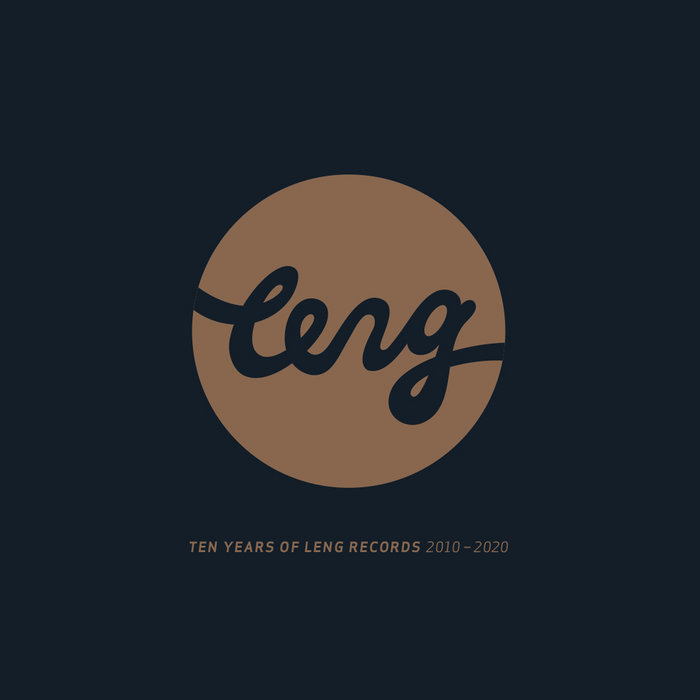 VA – Ten Years of Leng Records 2010 – 2020