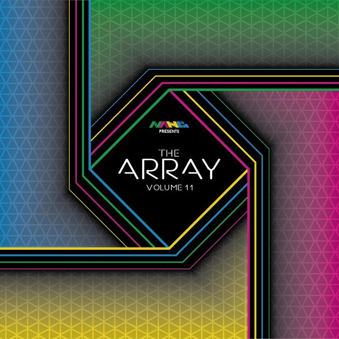 VA – Nang Presents The Array Vol 11