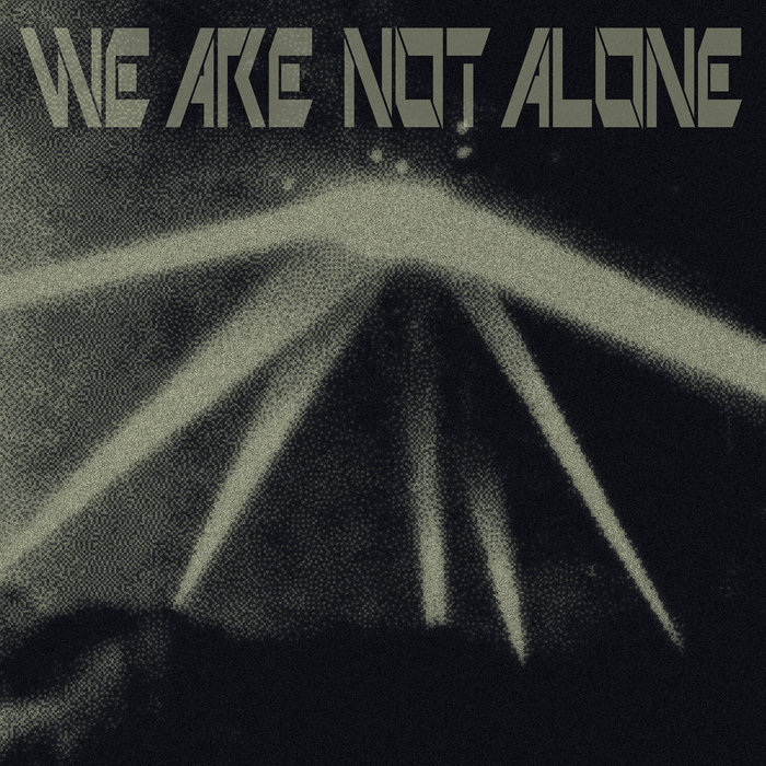 VA – We Are Not Alone Pt. 3