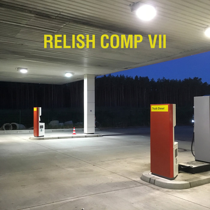 VA – Relish Compilation VII
