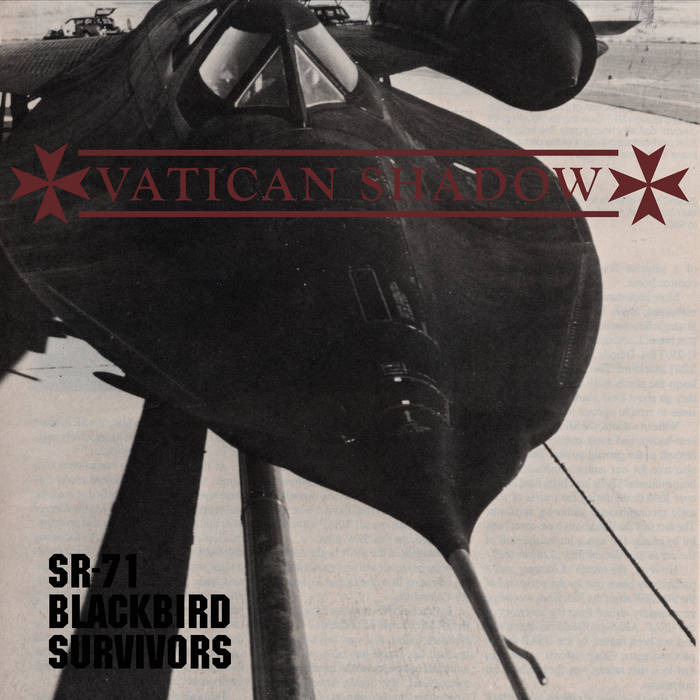 Vatican Shadow – SR​-​71 Blackbird Survivors