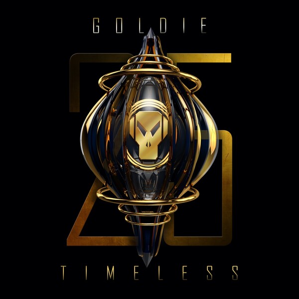 Goldie – Timeless (25 Year Anniversary)
