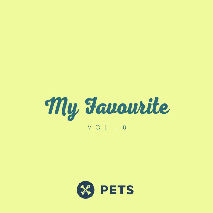 VA – My Favourite PETS, Vol. 8