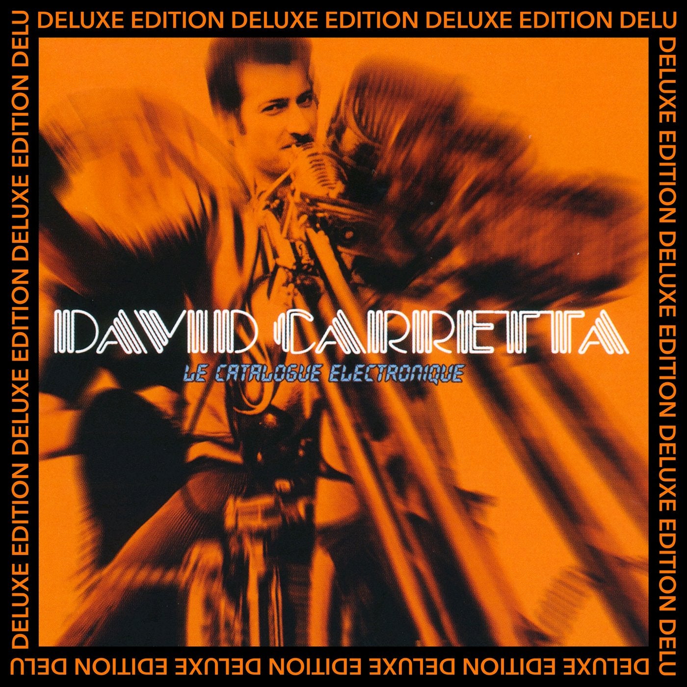 David Carretta – Le catalogue électronique (Deluxe Edition)