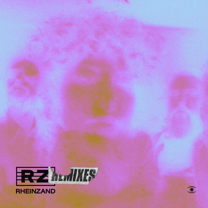 Rheinzand – Rheinzand Remixes (Deluxe)