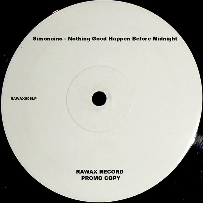 Simoncino – Nothing Good Happen Before Midnight [Hi-RES]