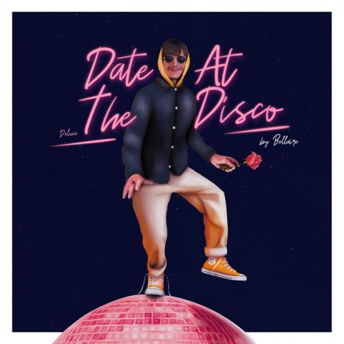 Bellaire – Date at the Disco (Deluxe) [Hi-RES]