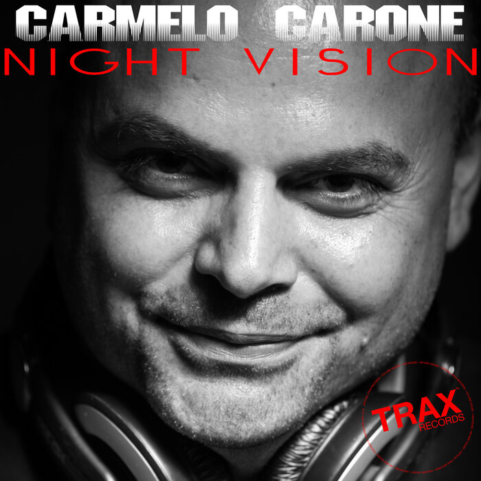 Carmelo Carone – NIGHT VISION