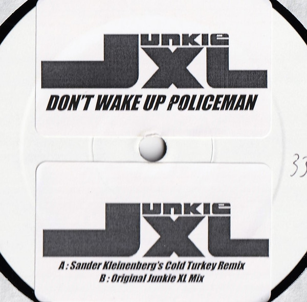 Junkie XL Featuring Peter Tosh & Friends – Don’t Wake Up Policeman [VINYL]