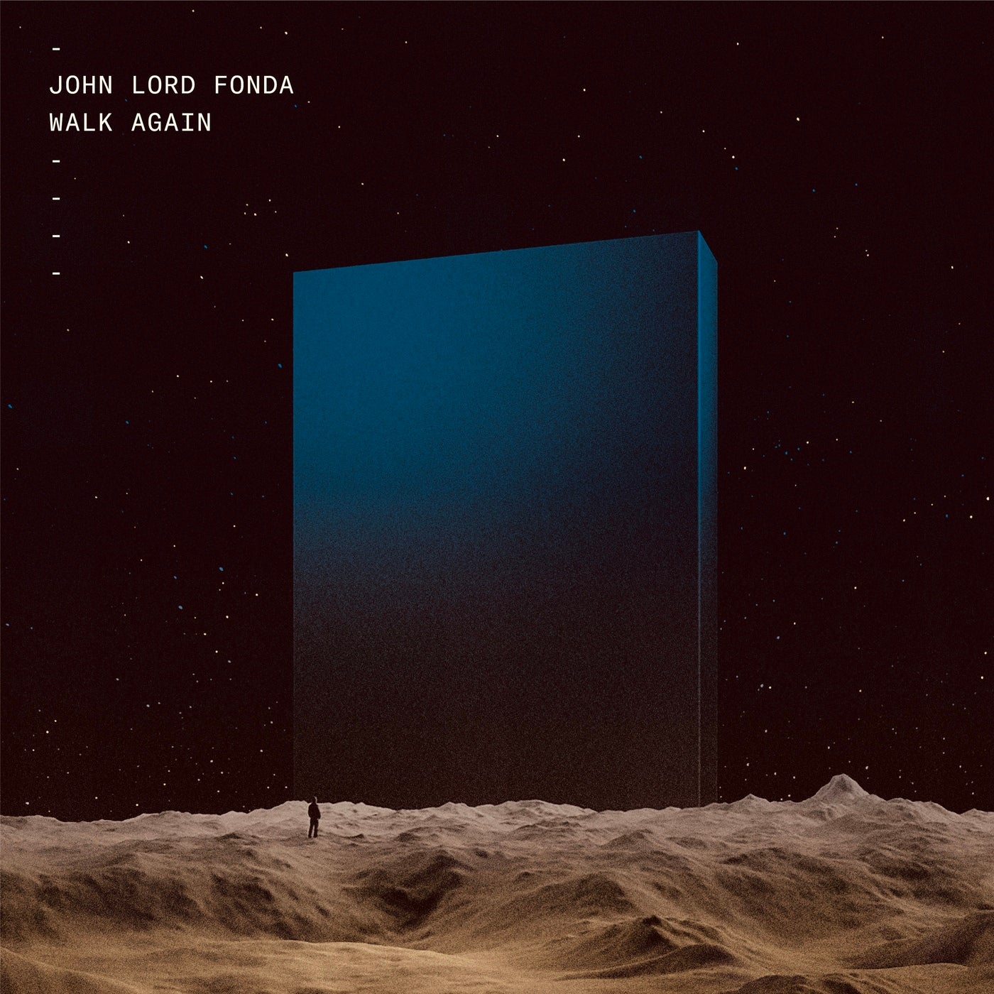 John Lord Fonda – Walk Again