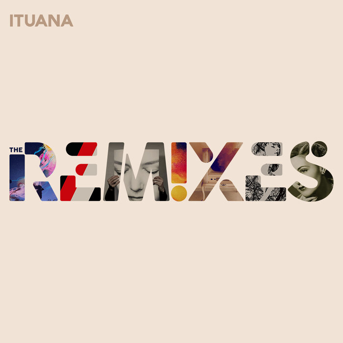 Ituana – The Remixes