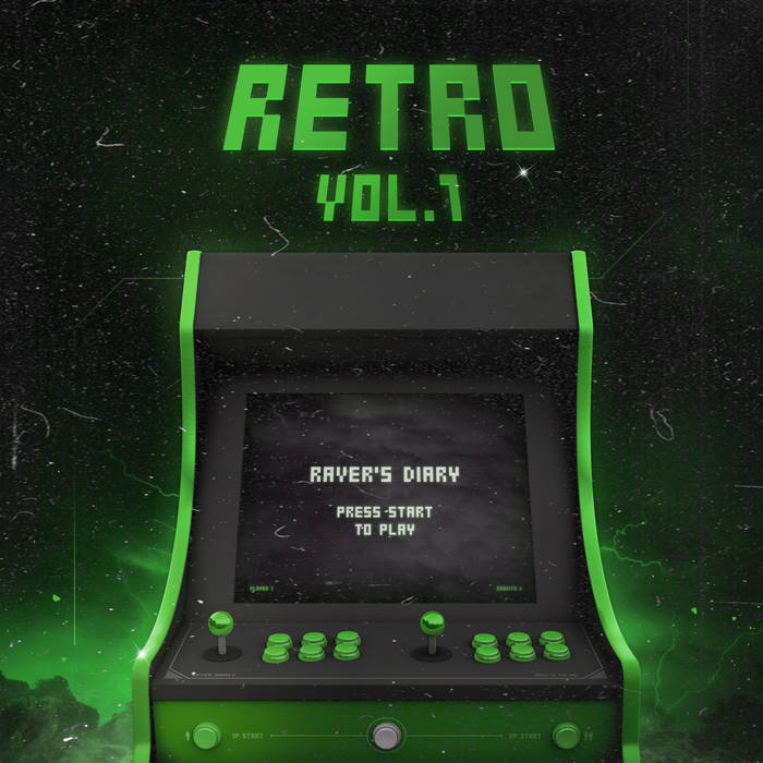Raver’s Diary – Retro Volume I