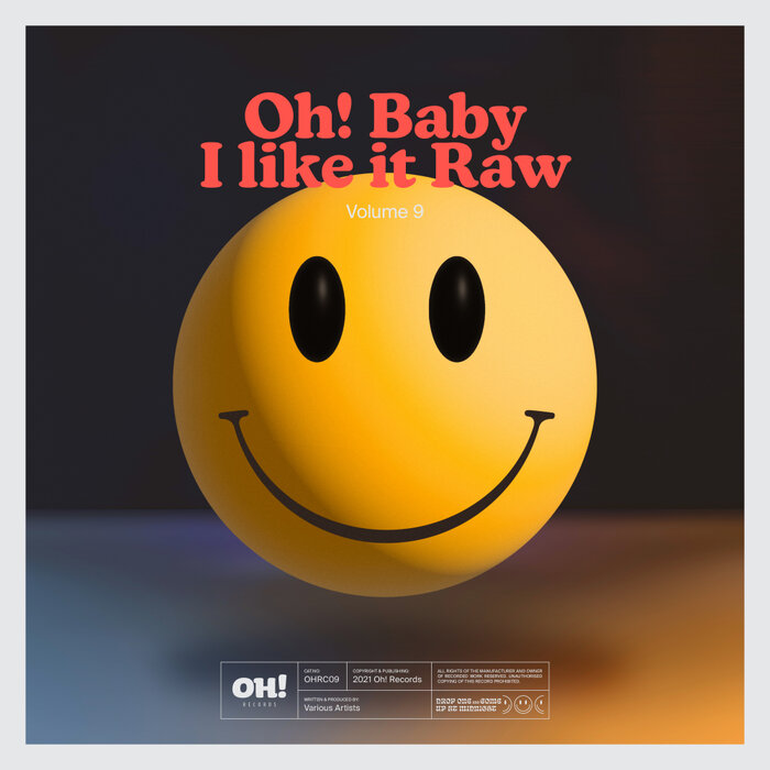 VA – Oh! Baby I Like It Raw, Vol 9