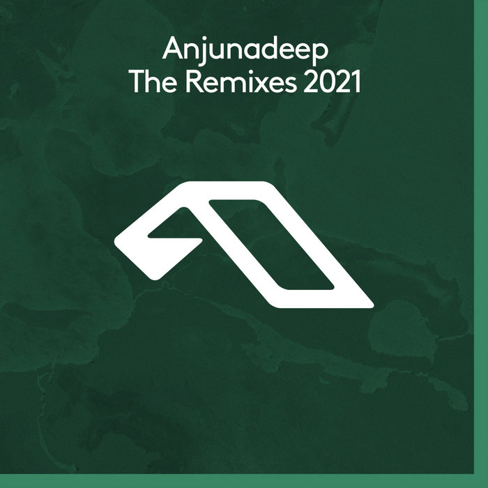 VA – Anjunadeep The Remixes 2021