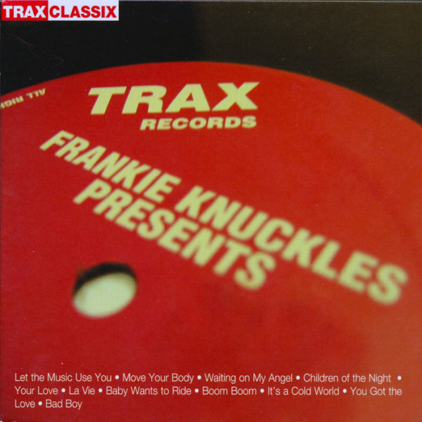 Frankie Knuckles – His Greatest Hits from Trax Records