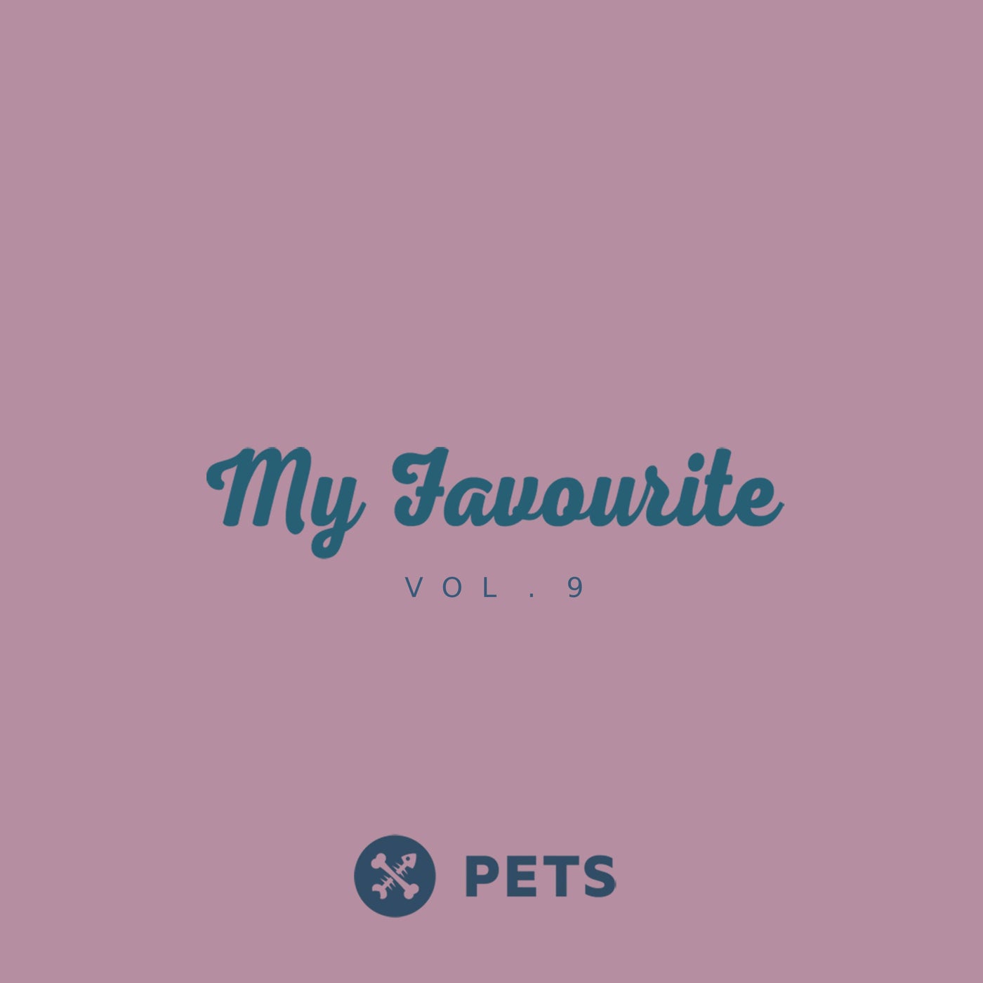 VA – My Favourite PETS, Vol. 9