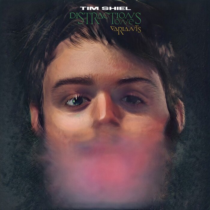 Tim Shiel – Distractions One: Variants