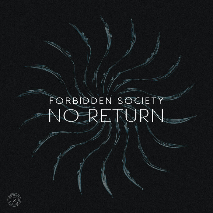 Forbidden Society – No Return