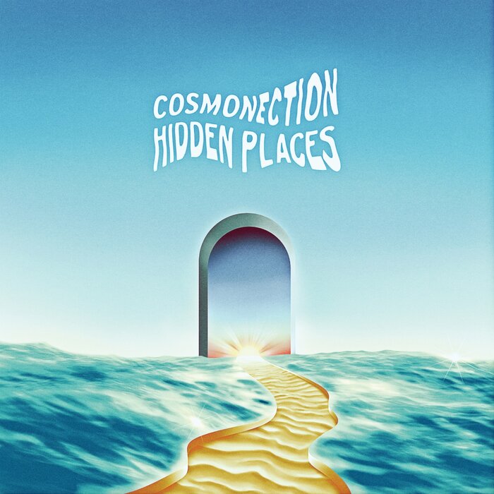 Cosmonection – Hidden Places [Hi-RES]