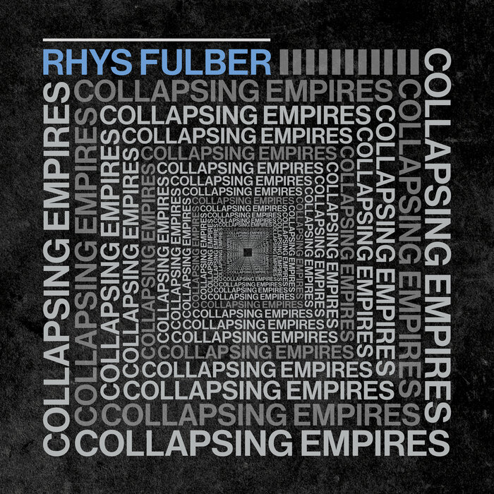 Rhys Fulber – Collapsing Empires